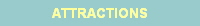 ATTRACTIONS