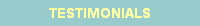 TESTIMONIALS