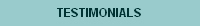 TESTIMONIALS